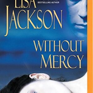 Without Mercy - Jackson, Lisa (CDs)