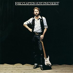 Just One Night [2 CD] - Eric Clapton (CDs)