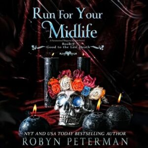 Run for Your Midlife: 9 - Peterman, Robyn (CDs)