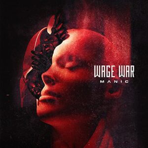 Manic - Wage War (CDs)