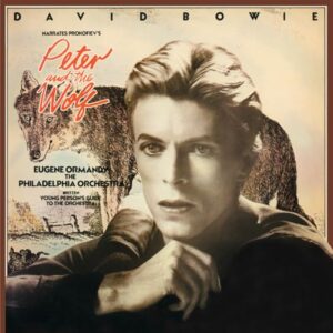 Narrates Prokofiev's Peter And The Wolf - David Bowie (Discos de Vinil)