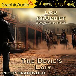 The Devil's Lair [Dramatized Adaptation] - Brandvold, Peter (CDs)