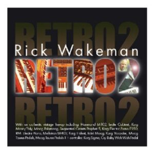 Retro 2 - Wakeman Rick (CDs)
