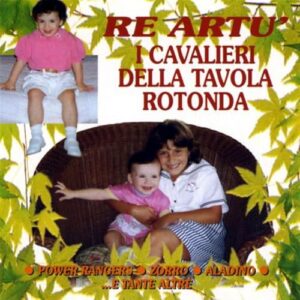 Re Artu' E I Cavalieri D. Tavola Rotonda - VARIOUS ARTISTS (CDs)