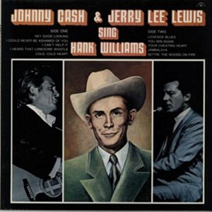 Johnny Cash & Jerry Lee Lewis Sing Hank Williams - JOHNNY CASH & JERRY LEE LEWIS (Discos de Vinil)