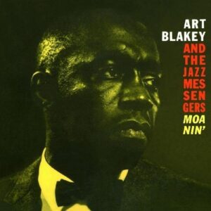 Moanin' by Art And The Jazz Messengers Blakey (2000-05-23) (CDs)