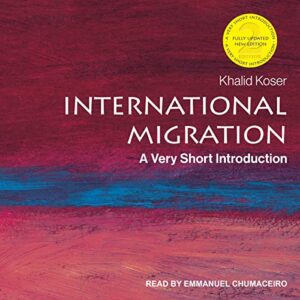 International Migration: A Very Short Introduction, 2nd Edition - Khalid Koser (CDs)