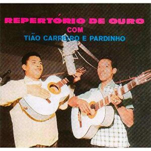 Repertorio De Ouro [CD] - Tião Carreiro E Pardinho (CDs)