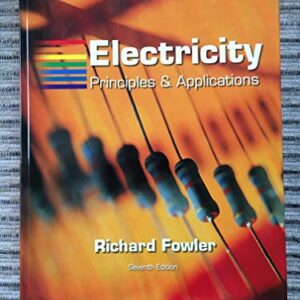 Experiments Manual t/a Electricity: Principles and Applications w/MultiSim CD - Fowler, Richard (CDs)