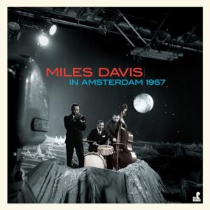 In Amsterdam 1957 [VINYL] - Miles Davis (Discos de Vinil)