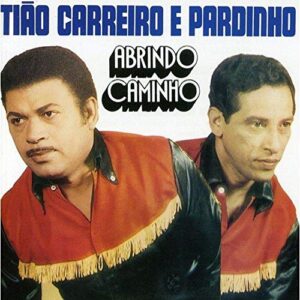Abrindo Caminho [CD] - Tião Carreiro E Pardinho (CDs)
