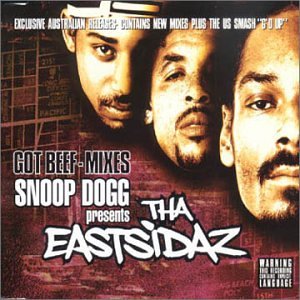 Got Beef - Snoop Dogg & Eastsidaz (CDs)