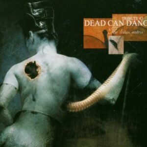 Tribute to Dead Can Dance: The Lotus Eaters (CDs)