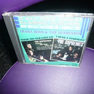 Where Did Our Love Go / I Hear A Symphony [Audio CD] Diana Ross & The Supremes (CDs)