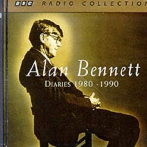 Alan Bennett Diaries 1980-1990 - Bennett, Alan (CDs)