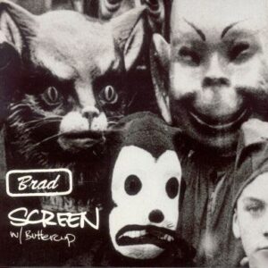 Screen / Buttercup - Brad (CDs)
