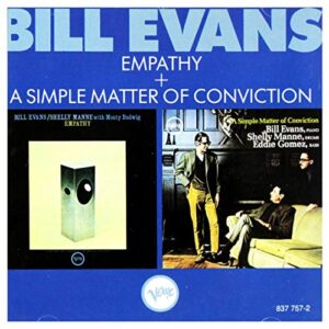 Empathy / A Simple Matter of Conviction - EVANS,BILL (CDs)