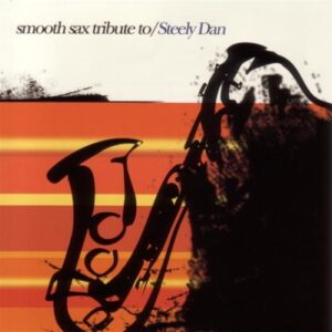 Tribute to Steely Dan-Smooth S - Various Artists (CDs)