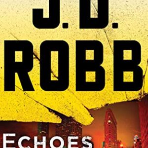 Echoes in Death - Robb, J. D. (CDs)