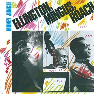 Money Jungle+7 Bonus Tracks - Ellington, Duke/Mingus (CDs)