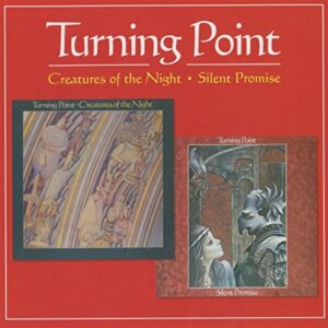 Creatures of the Night/Silent Promise - Turning Point (CDs)