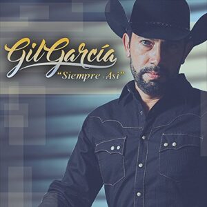 Siempre Asi - Garcia, Gil (CDs)