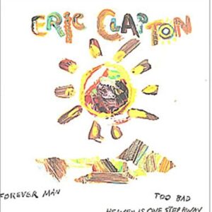 Forever Man / See What Love Can Do - Eric Clapton (Discos de Vinil)