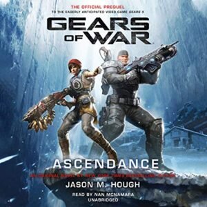 Gears of War: Ascendance Lib/E - Hough, Jason M (CDs)