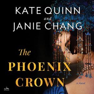 The Phoenix Crown - Quinn, Kate (CDs)