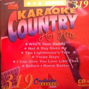 Chartbuster Karaoke Country Hot Hits Vol 319 - Mike Walker (CDs)