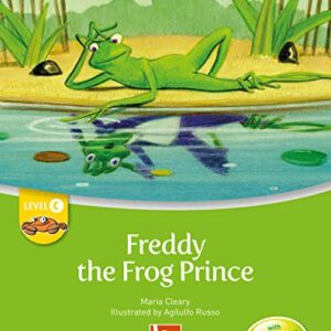 Freddy the frog prince - Level C - Cleary, Maria (CDs)