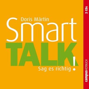 Smart Talk. CD: Sag es richtig! - Märtin, Doris (CDs)