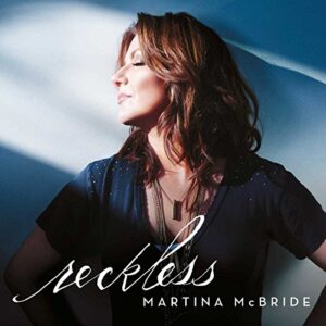 Reckless - Mcbride, Martina (CDs)