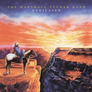 Dedicated - The Marshall Tucker Band (CDs)