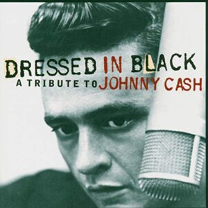 Dressed in Black: A Tribute to Johnny Cash - Various Artists (CDs)