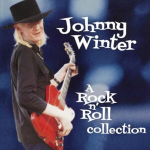 ア・ロックン・ロール・コレクション (2CD) - ジョニー・ウィンター (CDs)