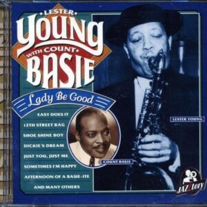 Just You;Just Me - Lester Young, Count Basie (CDs)