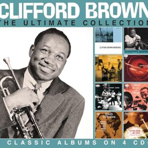 The Ultimate Collection - Brown, Clifford (CDs)