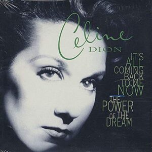 It's All Coming Back to Me Now - Celine Dion (CDs)
