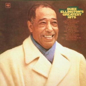 Duke Ellington's Greatest Hits (CDs)