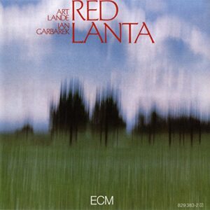 Red Lanta - Art Lande/Jan Garbarek (CDs)