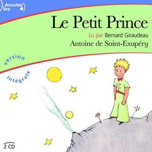 Le Petit Prince. 2 CD - Saint-Exupery, Antoine de (CDs)