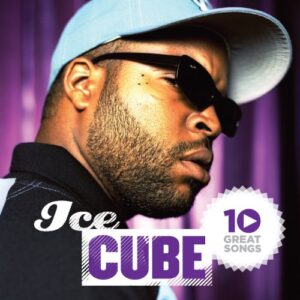 10 Great Songs - Ice Cube (CDs)