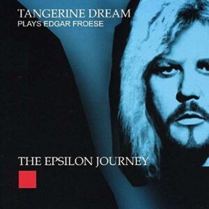 Epsilon Journey: Live in Eindhoven 2008 - Tangerine Dream (CDs)