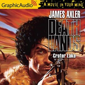Crater Lake [Dramatized Adaptation] - Axler, James (CDs)