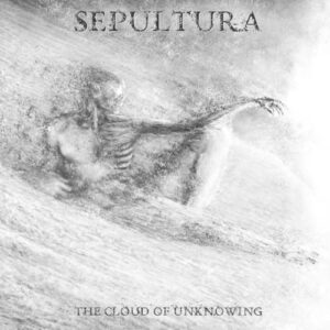The Cloud Of Unknowing - Ep (nacional) - Sepultura (CDs)