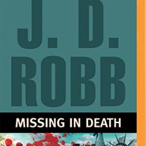 Missing in Death (In Death Series) - Robb, J. D. (CDs)