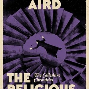 The Religious Body (The Calleshire Chronicles Book 1) (English Edition) - Aird, Catherine (CDs)