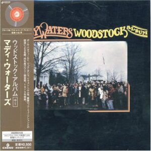 Woodstock Album (Jpn) - Muddy Waters (CDs)