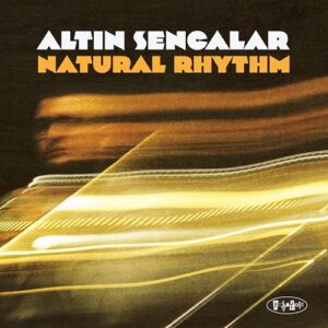 Natural Rhythm - Altin Sencalar (CDs)